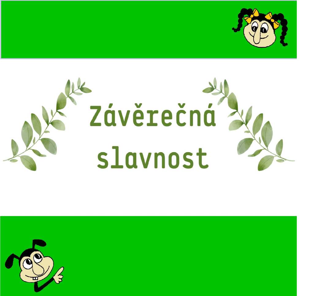 Závěrečná slavnost Třebechováku