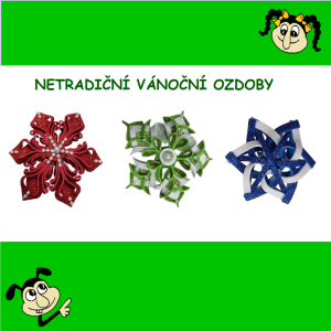 Netradiční vánoční ozdoby