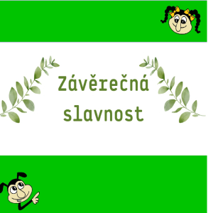 Závěrečná slavnost Třebechováku